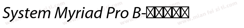 System Myriad Pro B字体转换